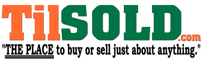 The PLACE to buy or sell just about anything. TilSOLD.com